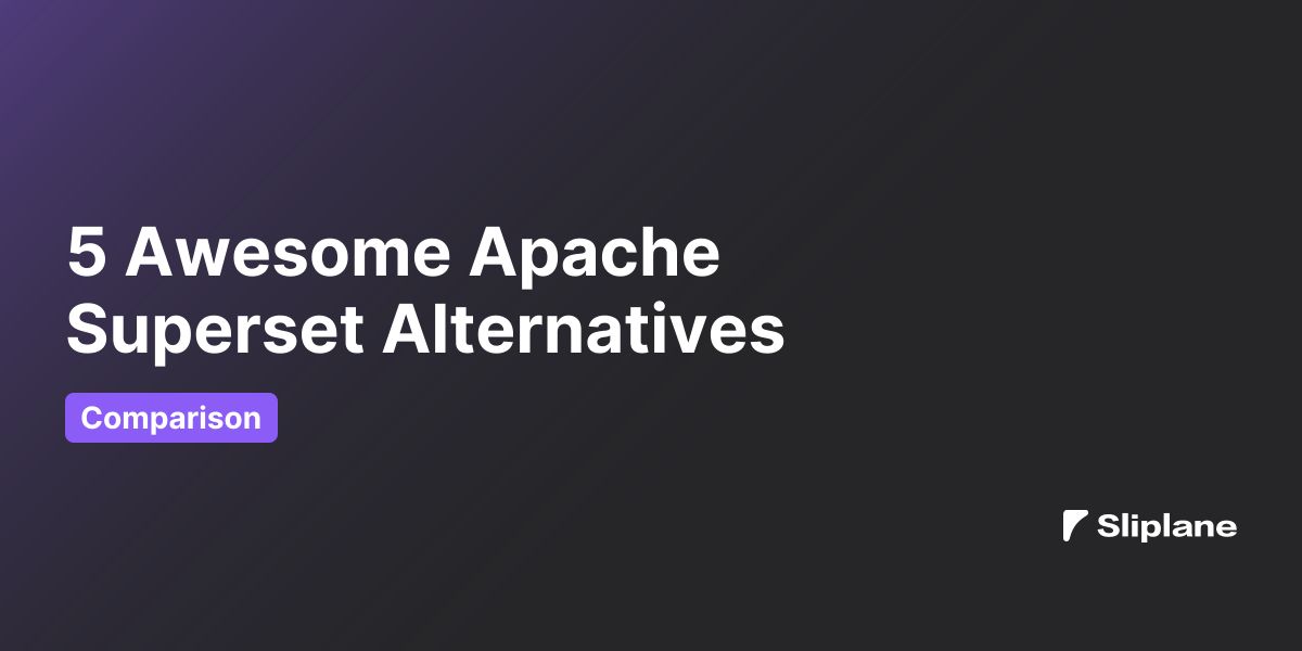 5 Großartige Apache Superset Alternativen