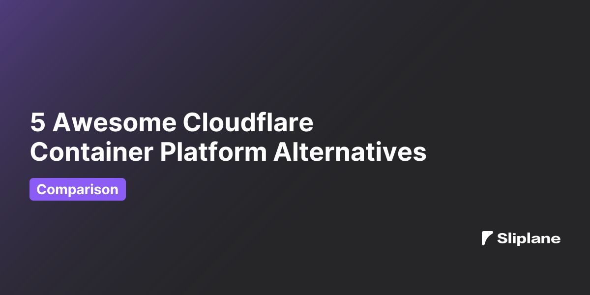 5 Großartige Cloudflare Container Platform Alternativen